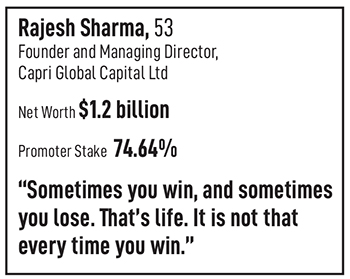 Rebuilding a tainted company isn't easy. Capri Global's Rajesh Sharma did just that with Money Matters